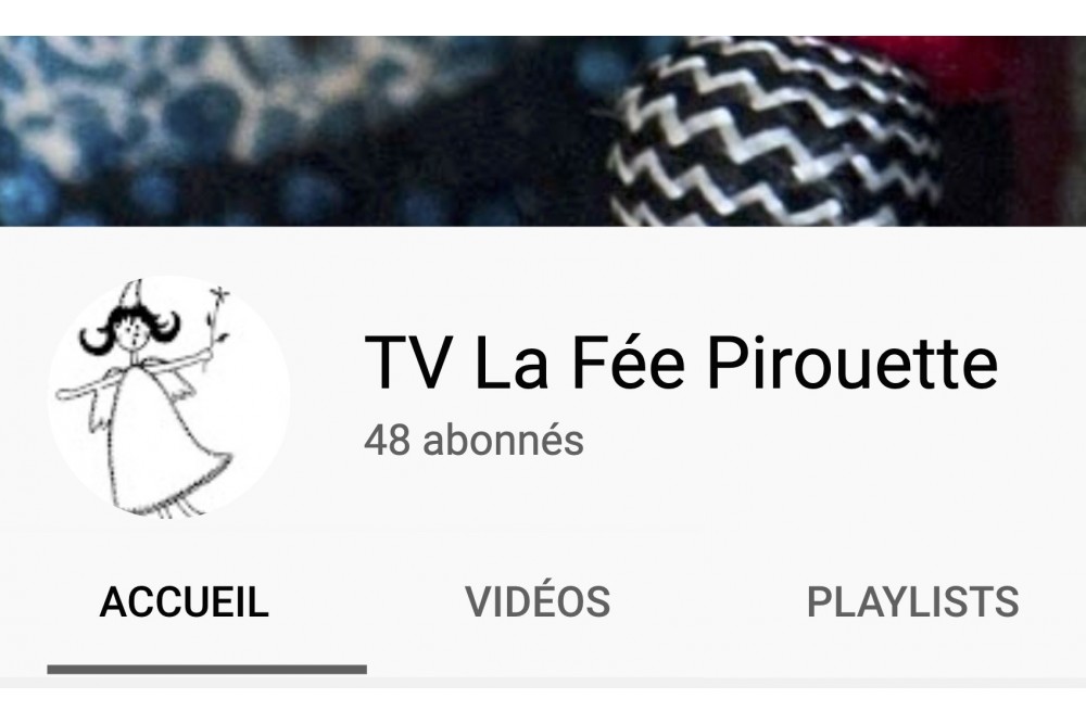La Fée Pirouette sur YouTube !